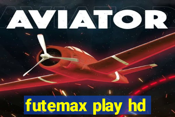 futemax play hd